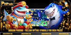 Dragon Phoenix - Follow Mythic Symbols For Rich Prizes